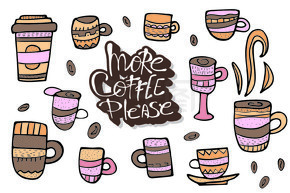 更多咖啡请用杯子刻字。一套带有涂鸦风格的热饮料的杯子。菜单装饰的元素。矢量图。