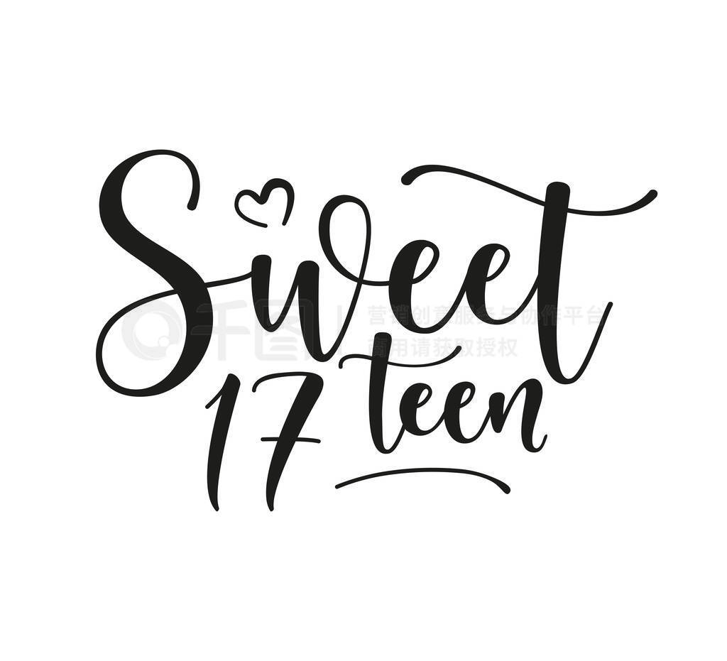 Sweet 17teen. Happy Birthday lettering sign. Design elements for postcard, poster, graphic, flyer. S