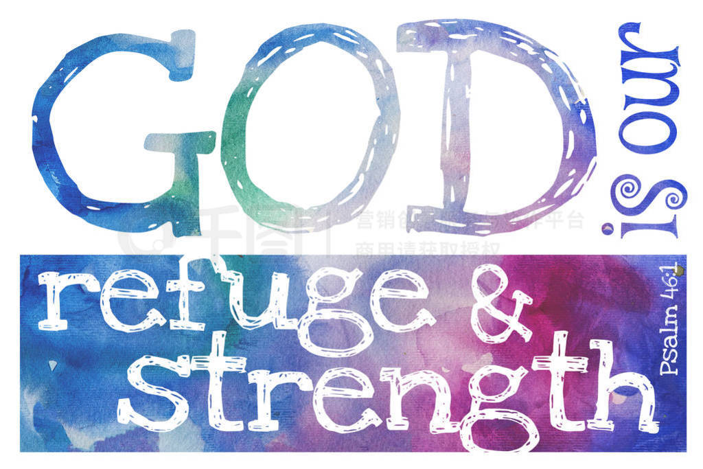 God is our refuge and strength (Psalm 46:1) - Poster with Bible