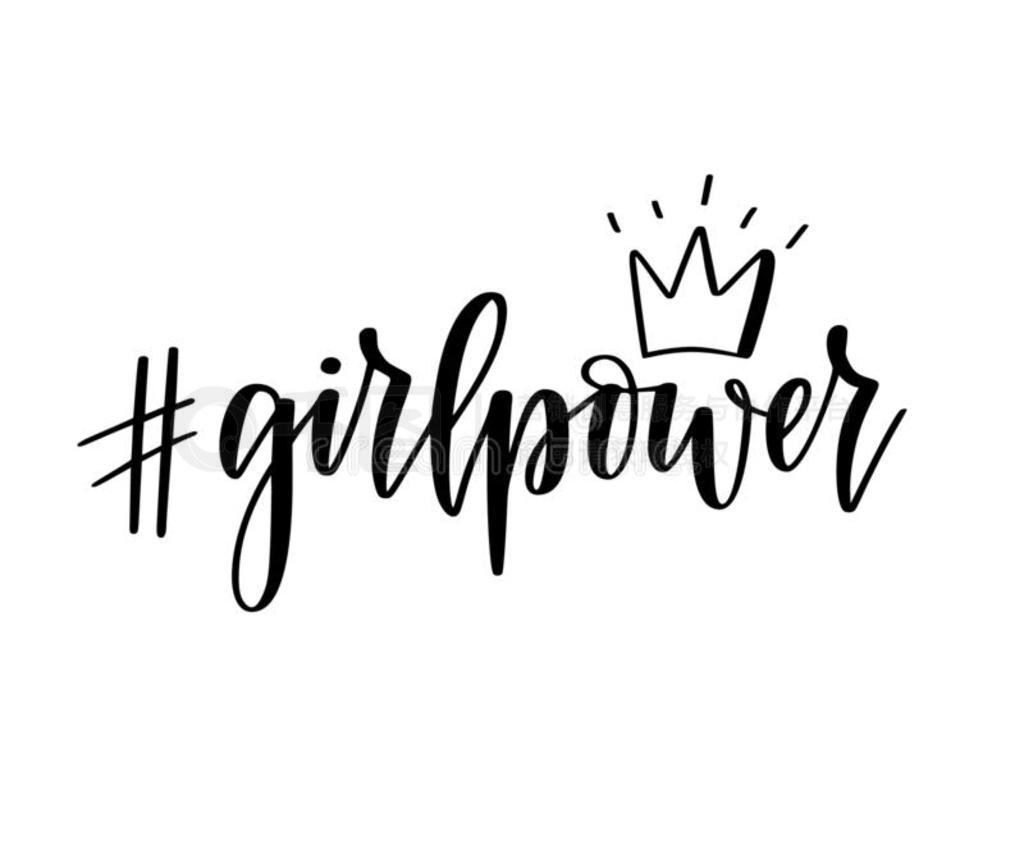 #girlpowerʹ