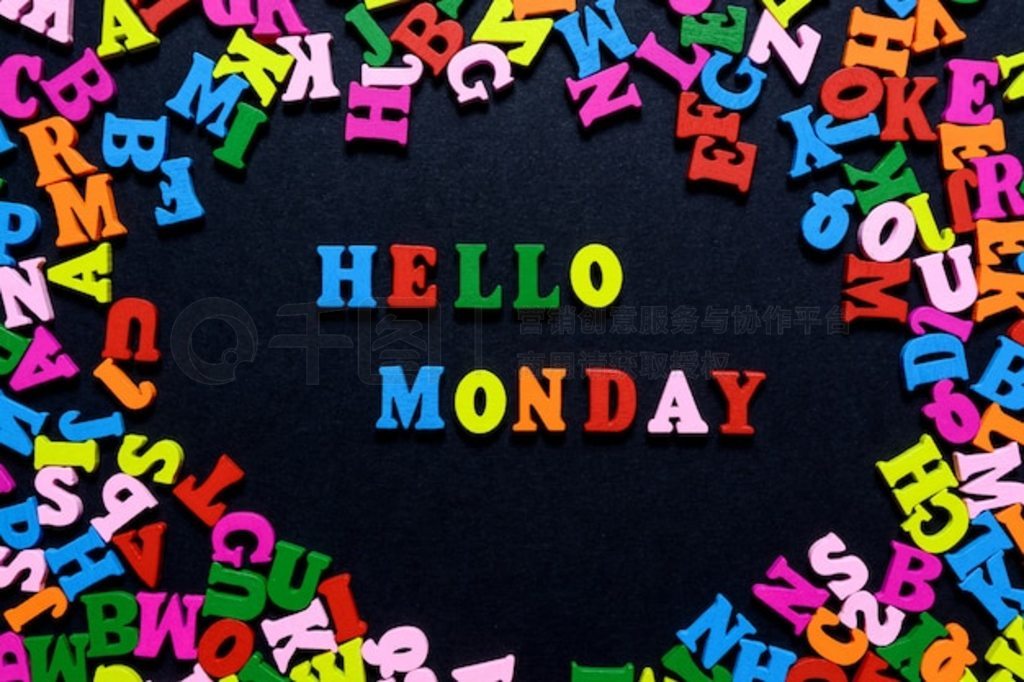 ɫϲɫľֵġHELLO MONDAYһ